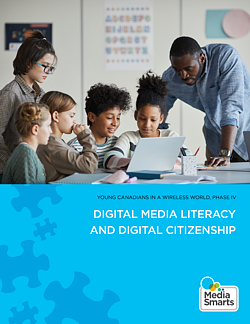 Young Canadians in a Wireless Entire world, Period IV: Digital Media Literacy and Electronic Citizenship