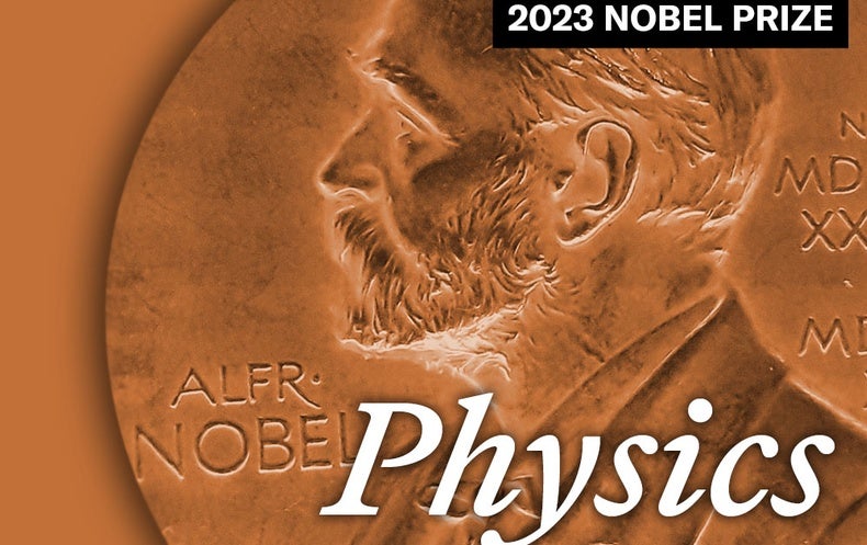 This Year’s Physics Nobel Awards Experts for Slicing Fact into Attoseconds
