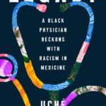 A Black Health practitioner Takes on Racism in Medicine